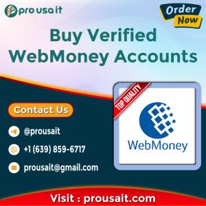 Buy Verified Webmoney Accounts